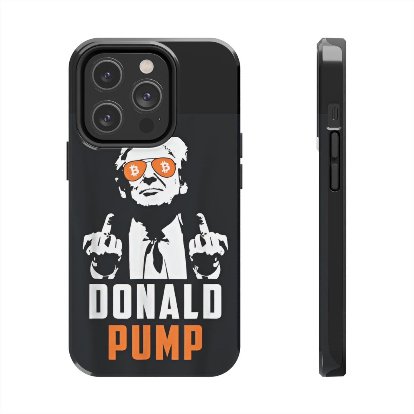 Donald Pump Tough Phone Case