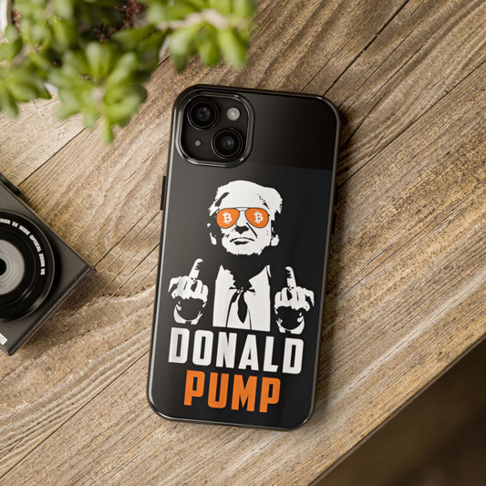 Donald Pump Tough Phone Case