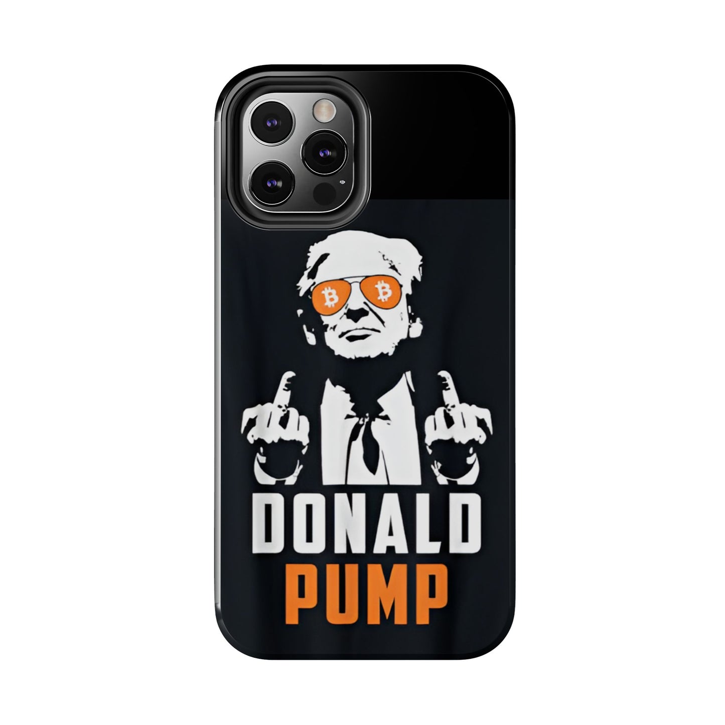 Donald Pump Tough Phone Case