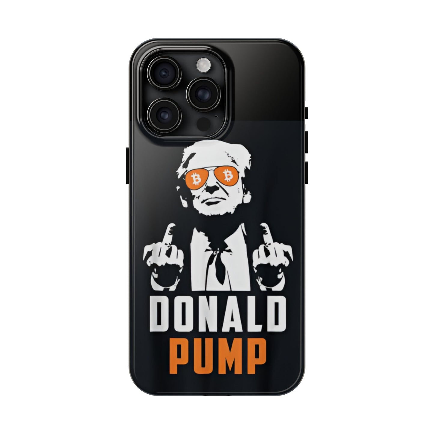 Donald Pump Tough Phone Case