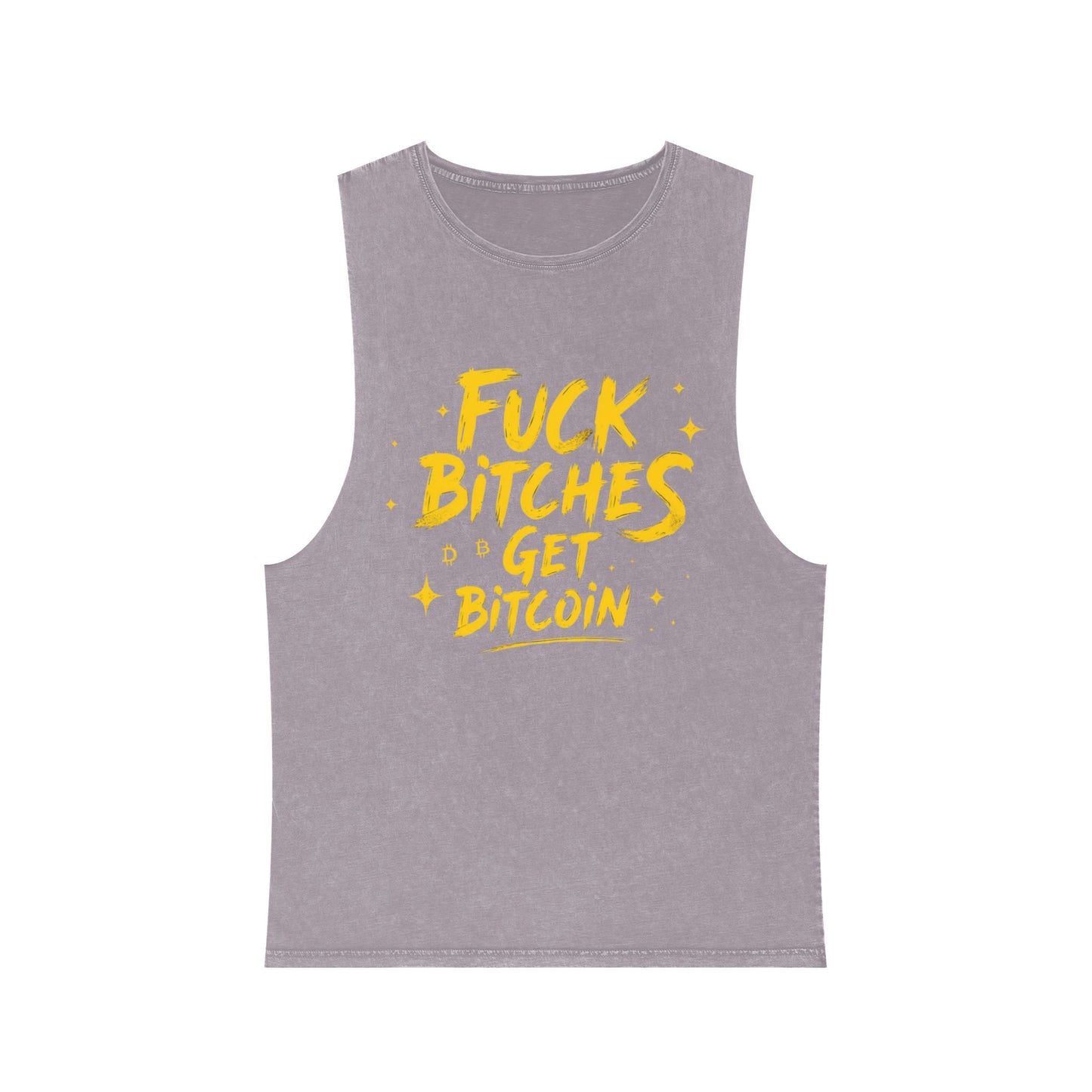 Fuck Bitches Get Bitcoin Stonewash Tank Top