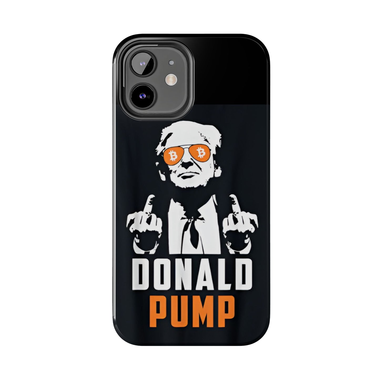 Donald Pump Tough Phone Case