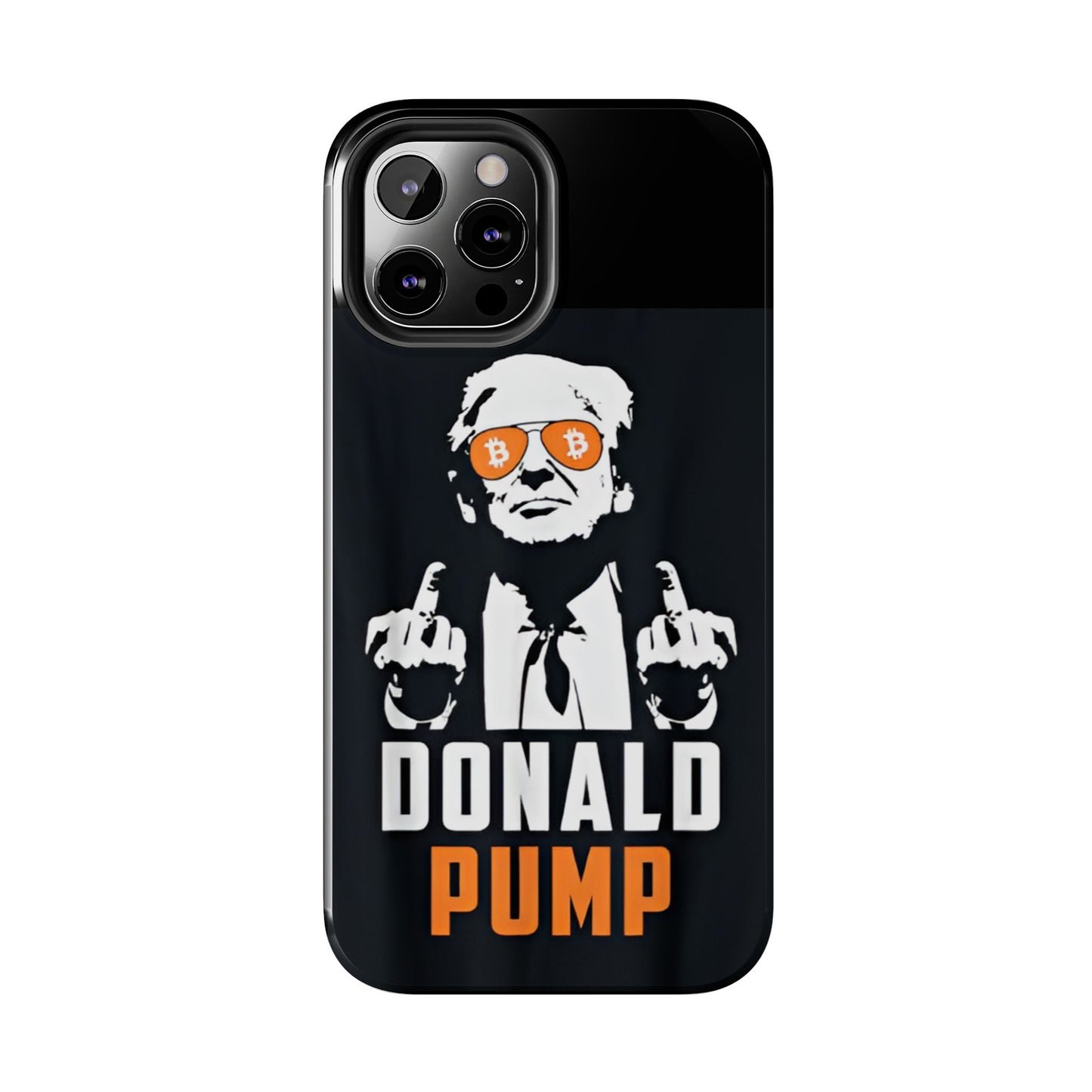 Donald Pump Tough Phone Case